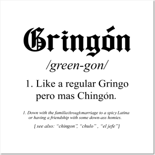 gringon Definition Like a regular Gringo funny Posters and Art